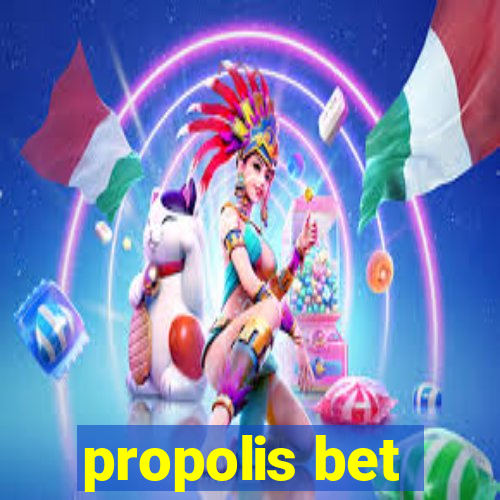 propolis bet